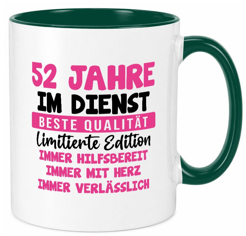 52 Jahre im Dienst | Jubiläum Arbeit v9 Geschenk Kollegen Büro lustiger Spruch Tasse