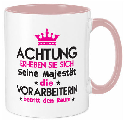 Seine Majestät Vorarbeiterin | Kollegin Teamleiter lustig Arbeit Kollegen Büro