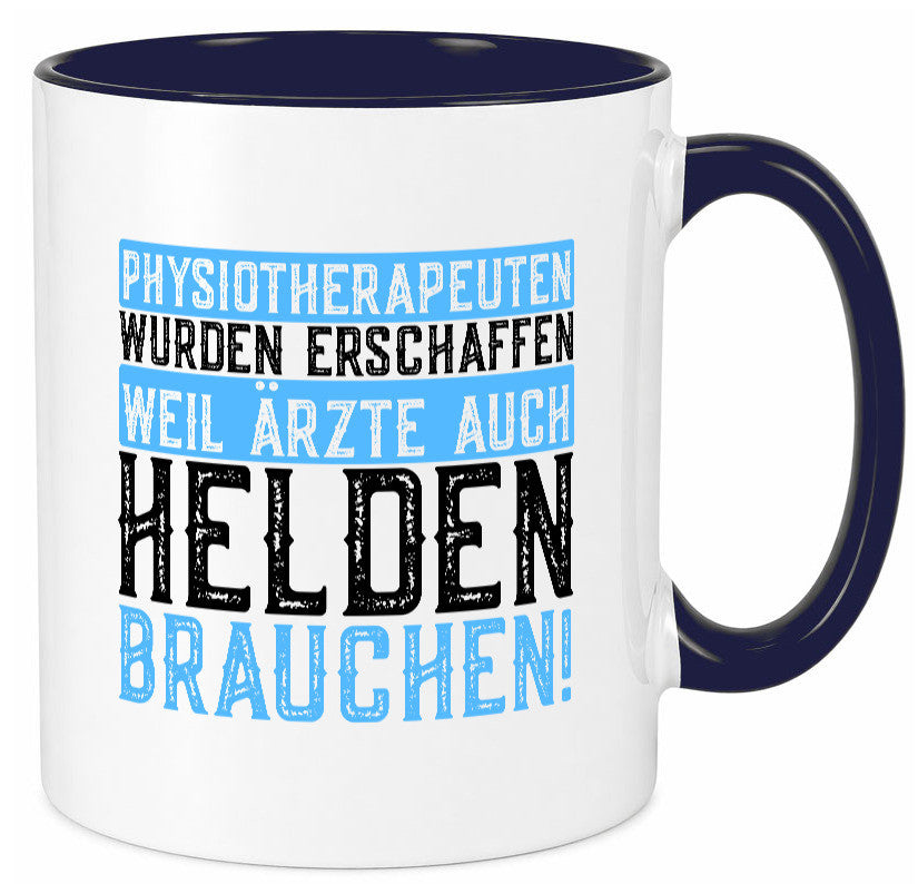 Physiotherapeut | Helden Therapeutin lustiger Spruch Humor Geschenkidee Tasse