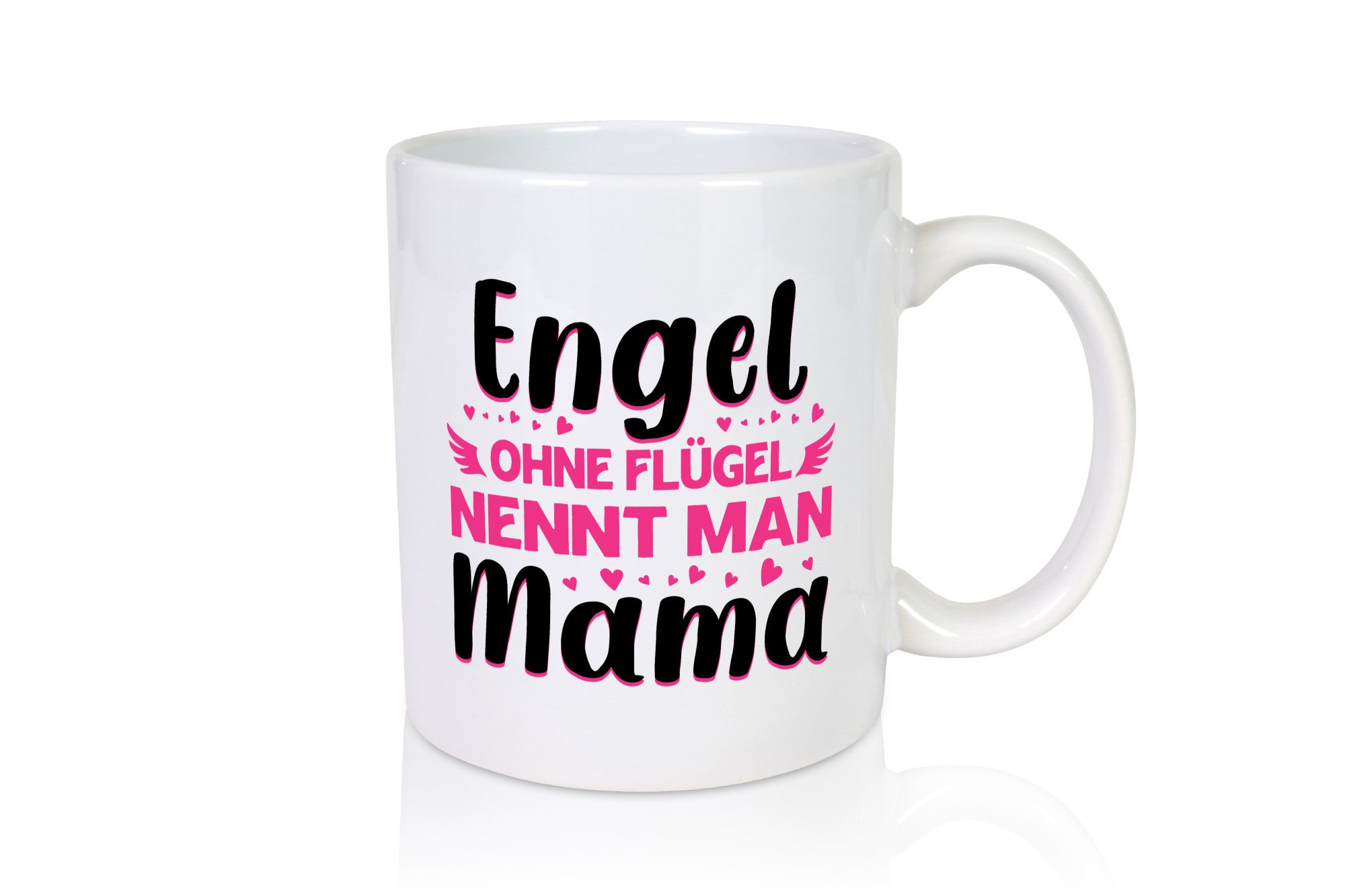 Engel ohne flügel nennt man Mama | Muttertag Geschenkidee Familie Humor Tasse