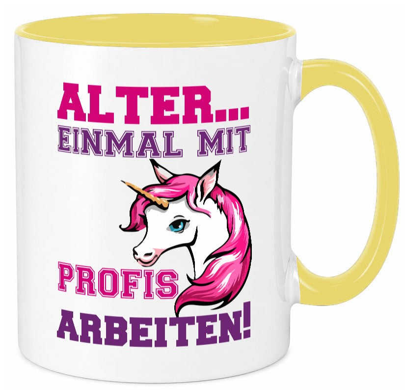 Mit Profis arbeiten | grimmiges Einhorn witzige Tasse Humor Arbeit Kollegen