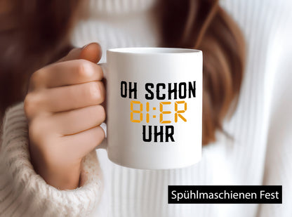 Oh schon Bier Uhr | Biertrinker Party Feiern Pils Humor Geschenkidee Tasse