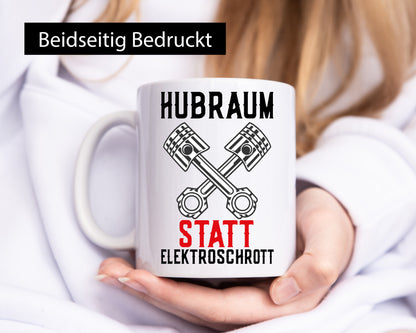 Hubraum statt Elektroschrott | Autofan Verbrennungsmotor Geschenk Humor