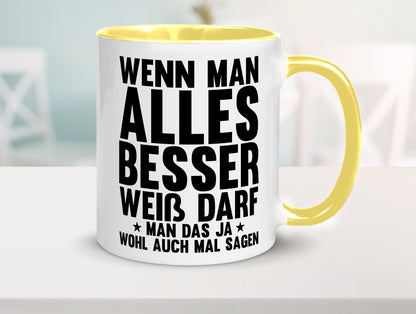 Sagen wenn man es besser weiß | Rechthaber Besserwisser lustiger Spruch