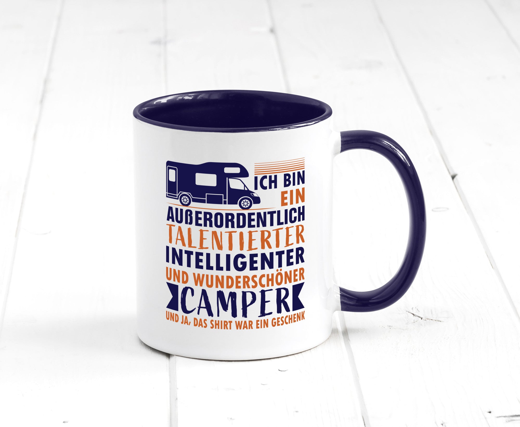 Talentierter | Intelligenter Wunderschöner Camper lustiger Spruch Geschenk