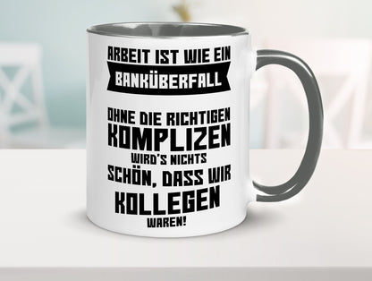 Arbeit | Kollegen Komplizen Jobwechsel Abschied Büro lustiger Spruch Geschenk