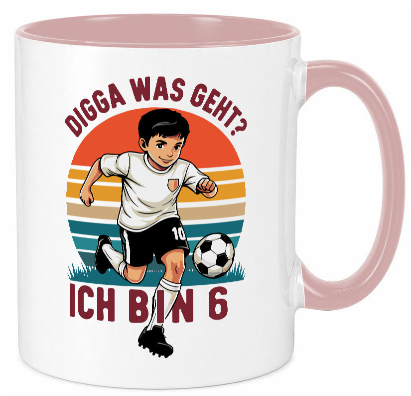 6 Geburtstag | Jahre Digga was geht ab Fußball lustiger Spruch Geschenk