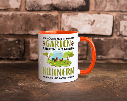Garten Hühner | Gartenarbeit Tasse Bauernhof Spruch lustiger Geschenk Arbeit
