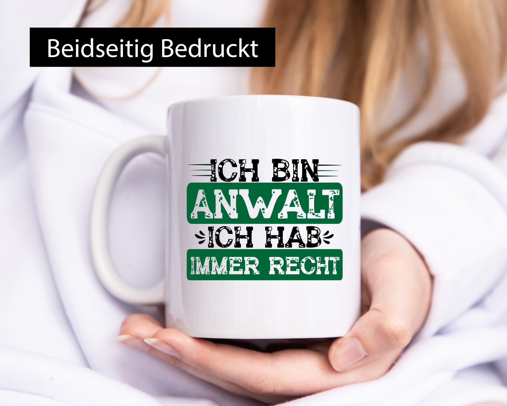 Ich bin Anwalt habe immer Recht | Jura Humor Geschenkidee Tasse