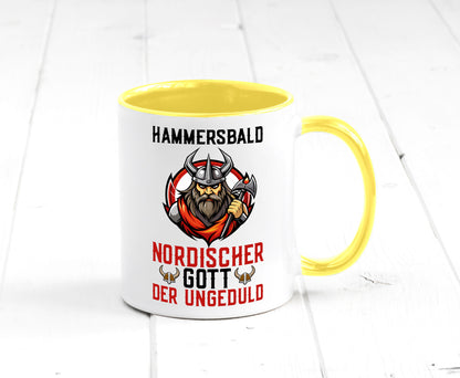 Hammersbald Nordischer Gott der ungeduld Humor Geschenkidee Tasse