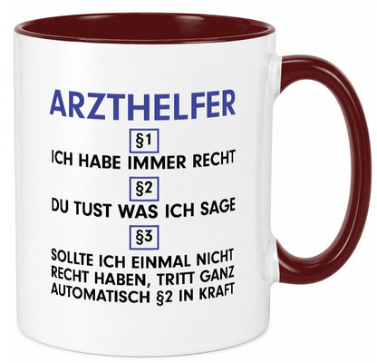 Ich habe immer Recht Arzthelfer | Fachangestellter Medizin Geschenkidee Humor