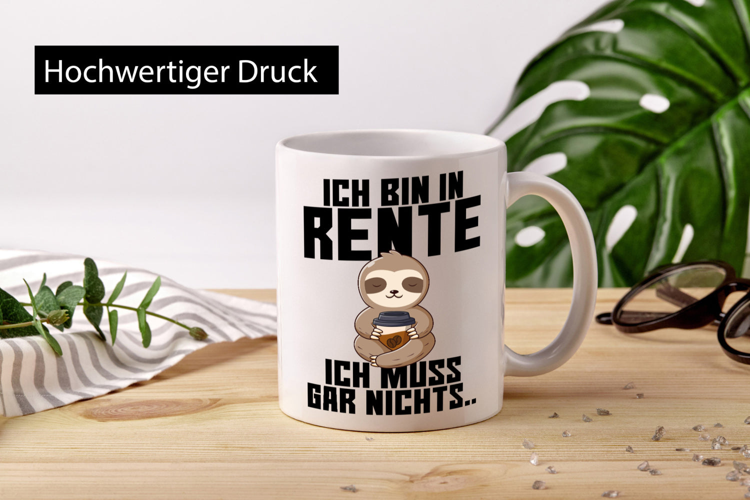 Ich muss gar nichts | Rentner Ruhestand lustig Jubiläum Geschenk Tasse