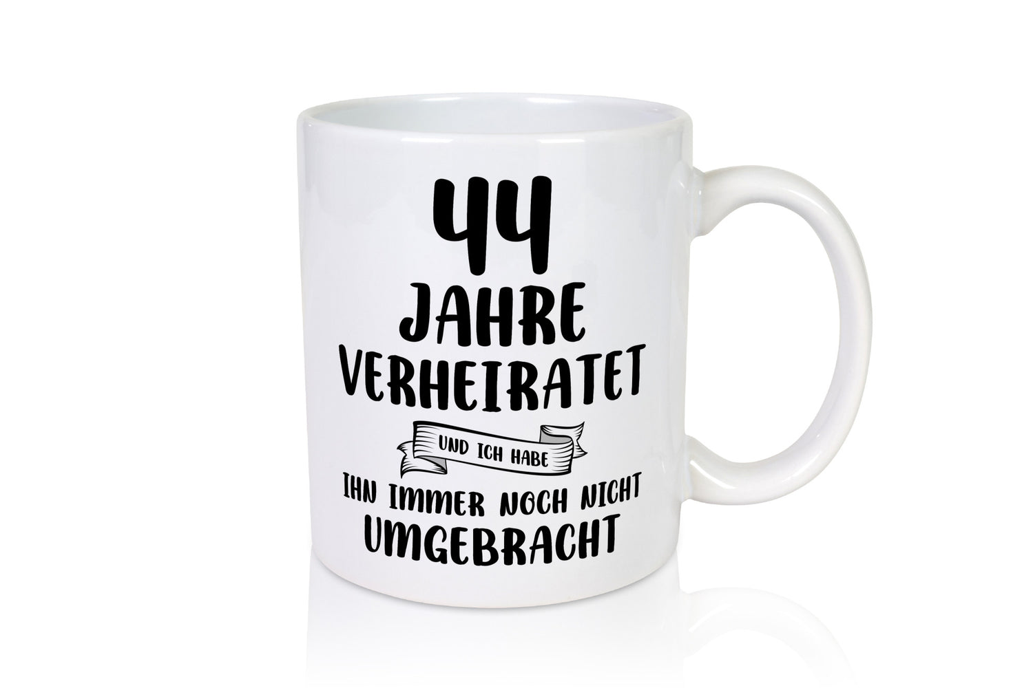 44 Jahre Verheiratet, immer noch am Leben! Humor Geschenkidee Tasse