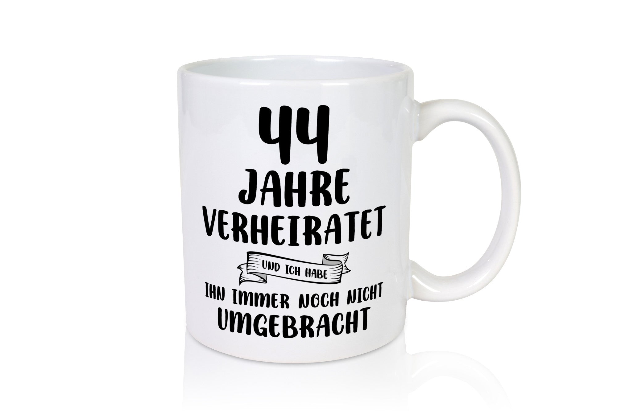 44 Jahre Verheiratet, immer noch am Leben! Humor Geschenkidee Tasse