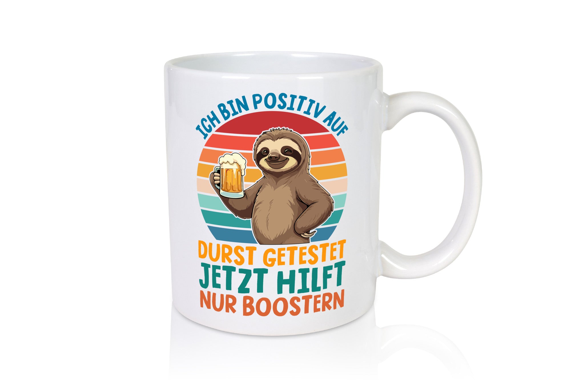 Positiv auf durst getestet | Biertrinker Faultier Geschenk Tierliebhaber Humor