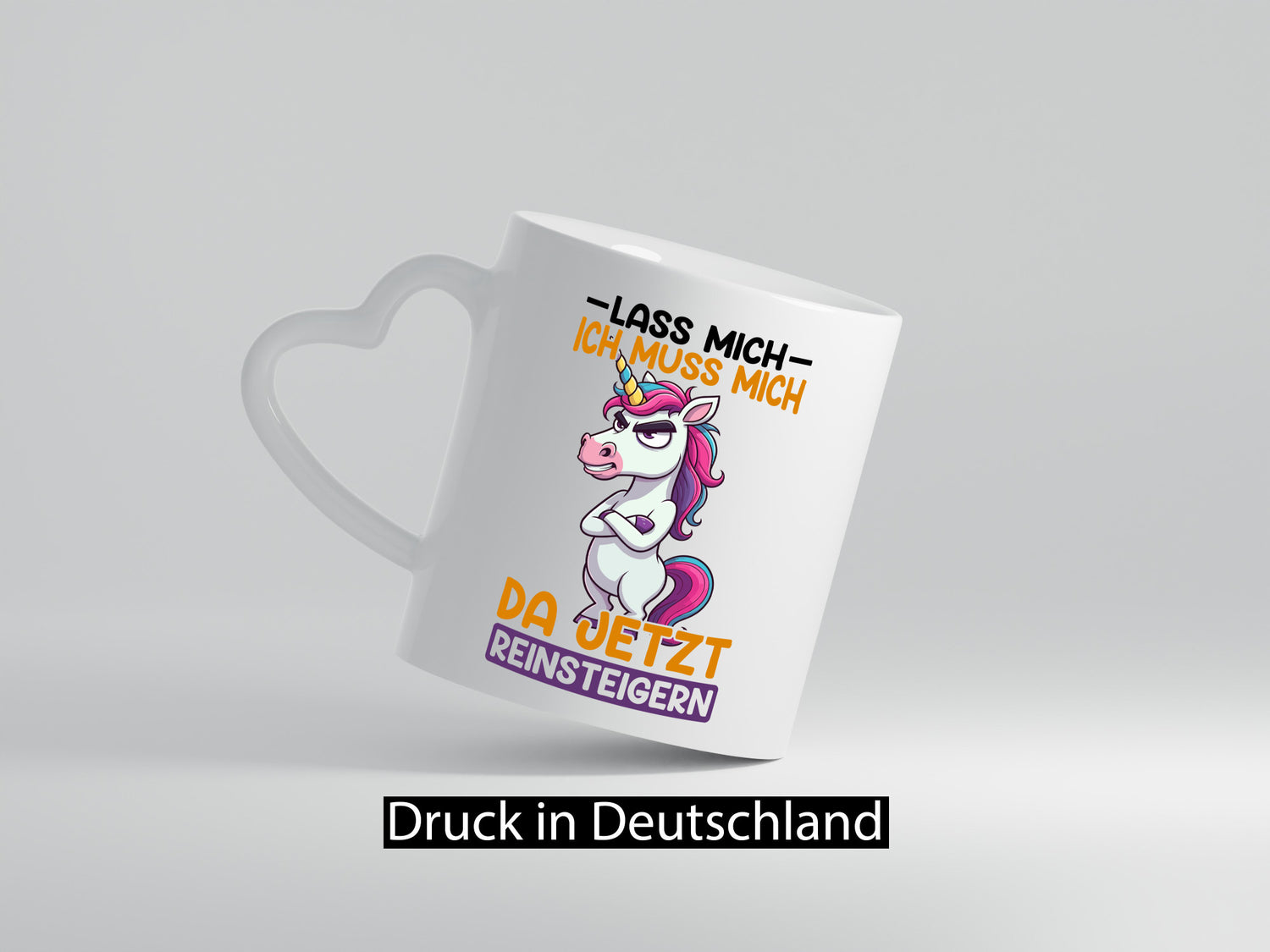Lass mich ich muss da jetzt reinsteigern | Einhorn v2 lustig Humor Geschenkidee