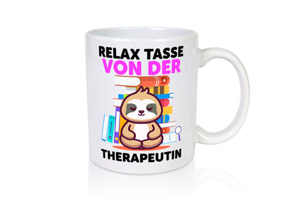 Relax Tasse: Therapeutin | Psychotherapie Therapie Geschenk Humor Geschenkidee
