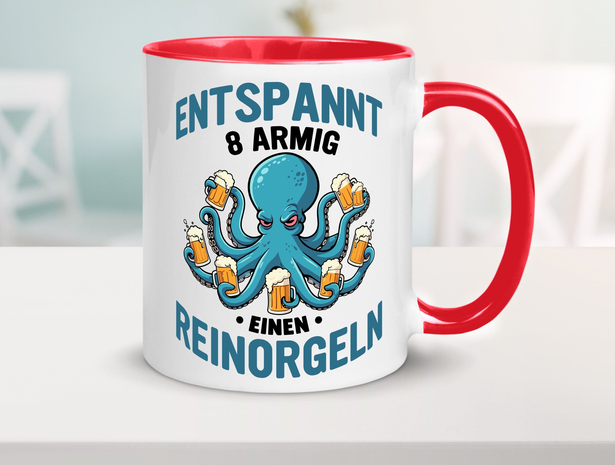 Entspannt 8 armig einen reinorgeln | Saufen Party v2 lustiger Spruch Geschenk