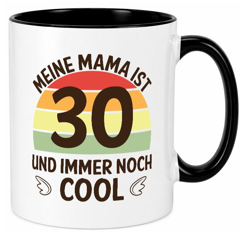 Mama 30, noch cool | Flügel lustig Familie Geschenkidee Geschenk Tasse