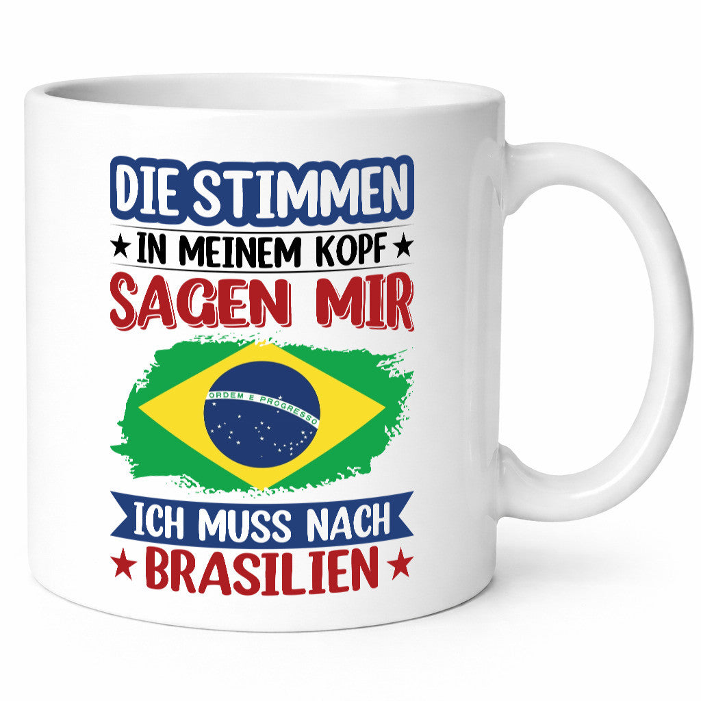 Brasilien | Urlaub Stimmen in meinem Kopf Traumland Humor Geschenkidee Tasse