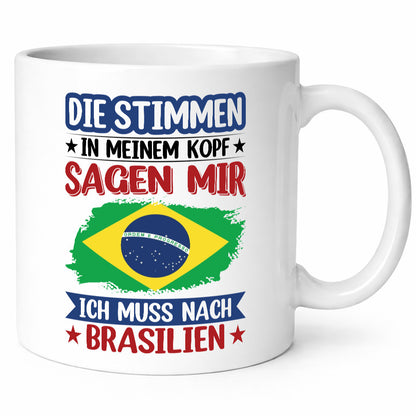 Brasilien | Urlaub Stimmen in meinem Kopf Traumland Humor Geschenkidee Tasse