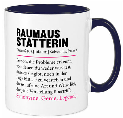 Raumausstatterin | Wohn Ausstatterin Beruf Humor Geschenk Arbeit Kollegen Büro