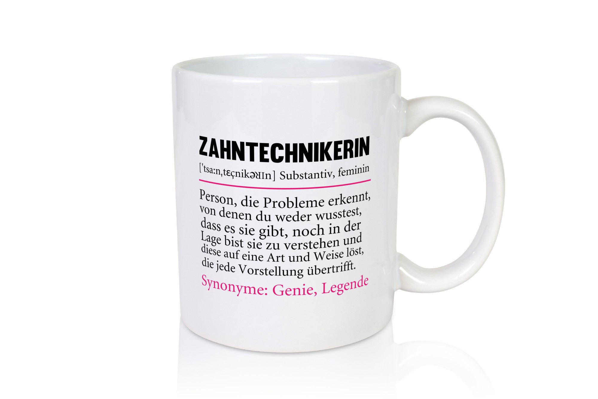 Zahntechnikerin | lustige Spruch Zahnmedizin lustig Humor Geschenkidee Geschenk