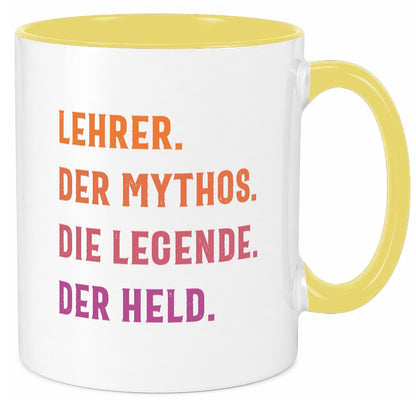 Lehrer, Mythos, Legende, Held Humor Geschenkidee Tasse
