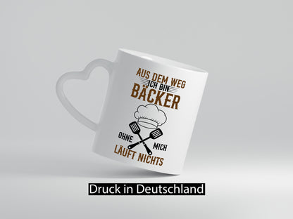 Ich bin Bäcker ohne mich läuft nichts Geschenkidee Humor Tasse