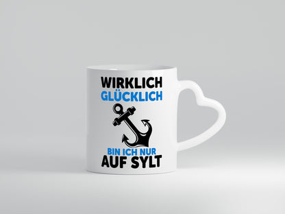Wirklich glücklich bin ich nur auf Sylt | Nordsee v2 lustig Humor Geschenkidee