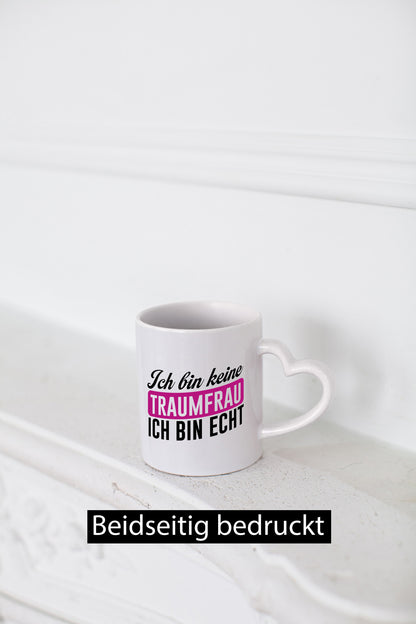 Ich bin keine Traumfrau ehrlich | Sarkasmus lustig Humor Geschenkidee Geschenk