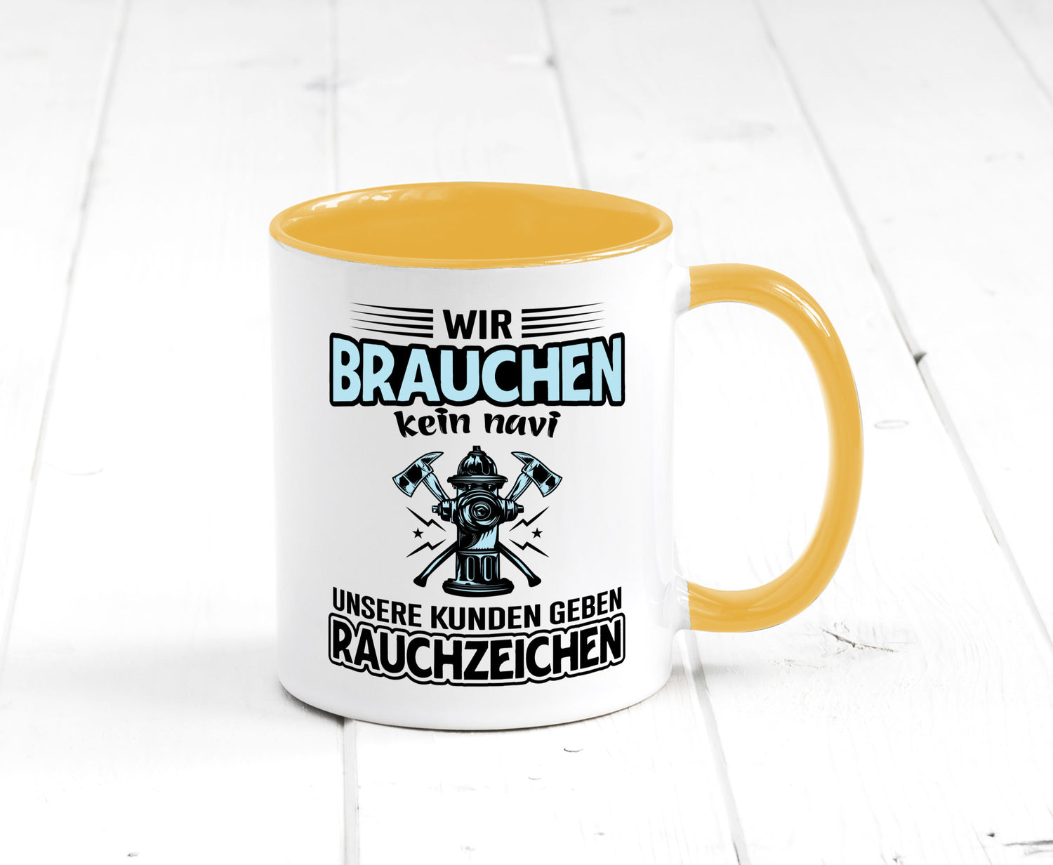 Wir brauchen kein Navi unsere Kunden geben Rauchzeichen lustiger Spruch