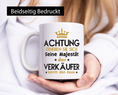 Seine Majestät Verkäufer | Kollege Verkaufsjob Geschenk Arbeit Kollegen Büro