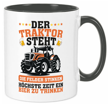 Der traktor steht | Felder Stinken Bier trinken Bauer lustiger Spruch Geschenk Tasse