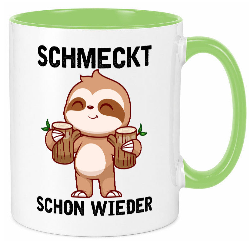 Schmeckt schon wieder | Frankfurt Hessen v2 Geschenkidee Humor Tasse