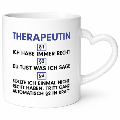 Ich habe immer Recht Therapeutin | Psychotherapie Therapie lustiger Spruch