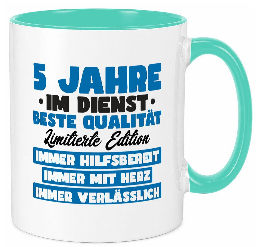 5 Jahre im Dienst | Jubiläum Arbeit v7 Geschenk Kollegen Büro lustiger Spruch Tasse