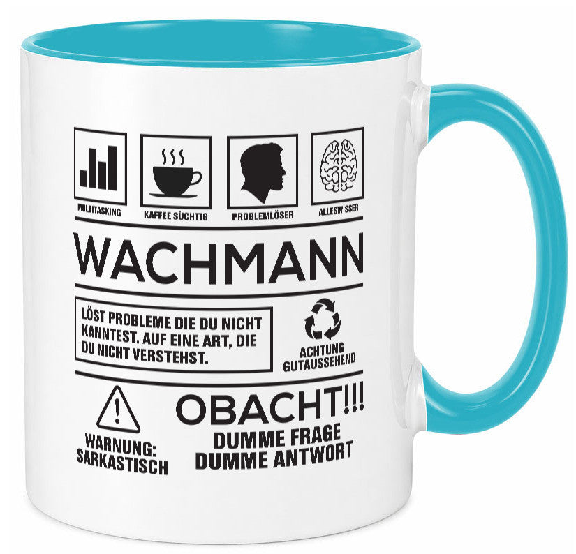 Achtung Probleme Wachmann | Wachpersonal Nachtwächter Geschenkidee Humor Tasse