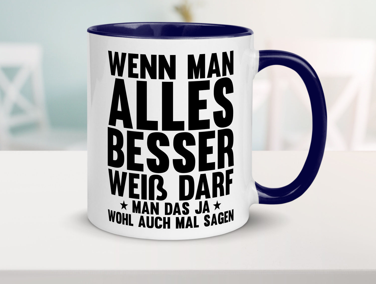 Sagen wenn man es besser weiß | Rechthaber Besserwisser lustiger Spruch