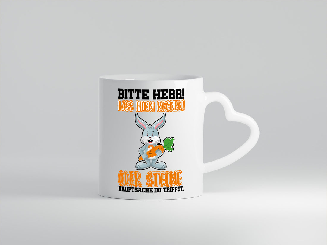 Lass Hirn regnen lustig Humor Geschenkidee Geschenk Tasse