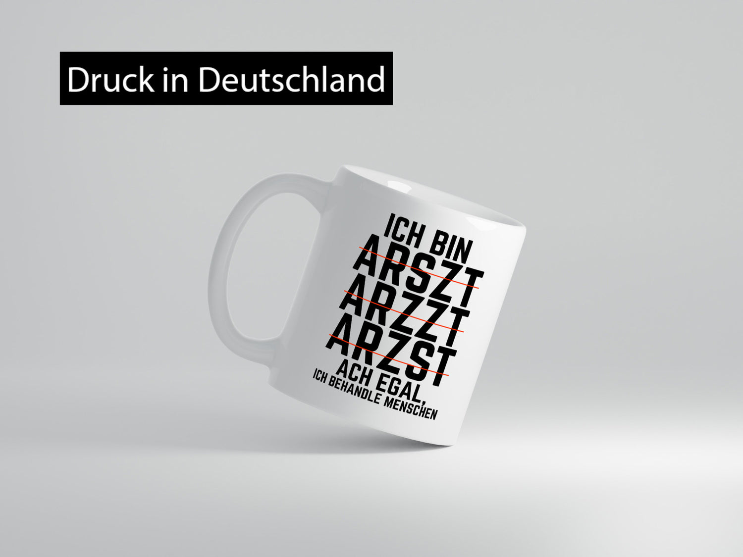 Ich bin Arzt | Rechtschreibung Klinik lustiger Spruch lustig Humor Geschenkidee