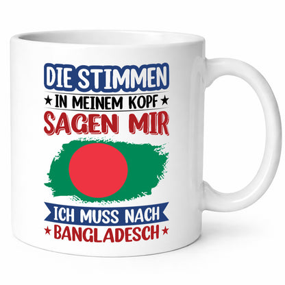 Bangladesch | Urlaub Stimmen in meinem Kopf Traumland Humor Geschenkidee Tasse
