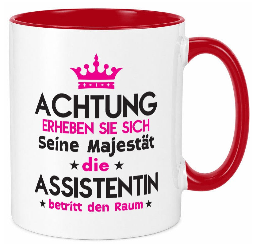 Seine Majestät Assistentin | Assistenz Hilfskraft Humor Geschenkidee Tasse