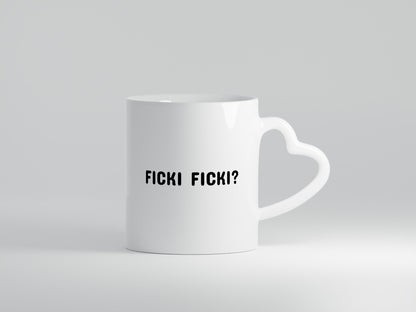 Ficki Humor Geschenkidee Tasse