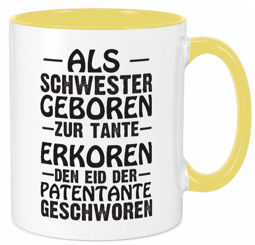 Eid der Patentante | Tante Tasse Schwester Humor lustig Geschenkidee Geschenk