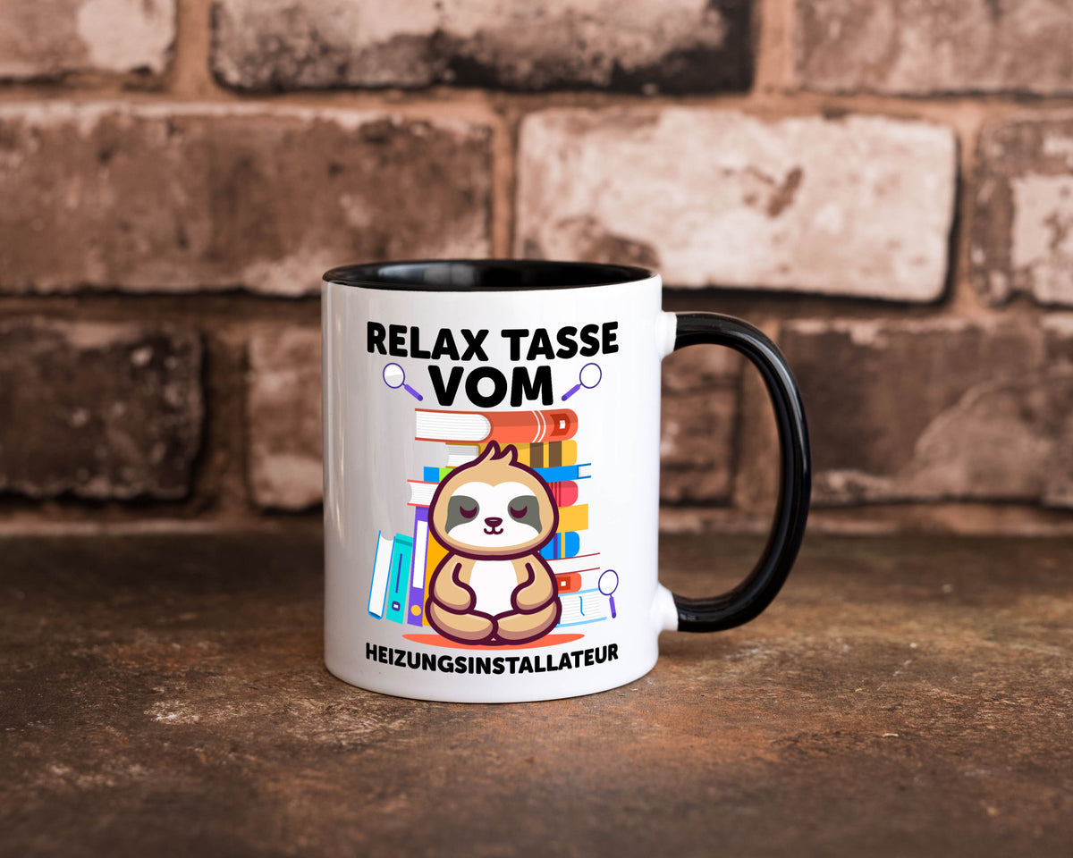 Relax Tasse: Heizungsinstallateur | Heizungsbauer Geschenkidee Humor Tasse