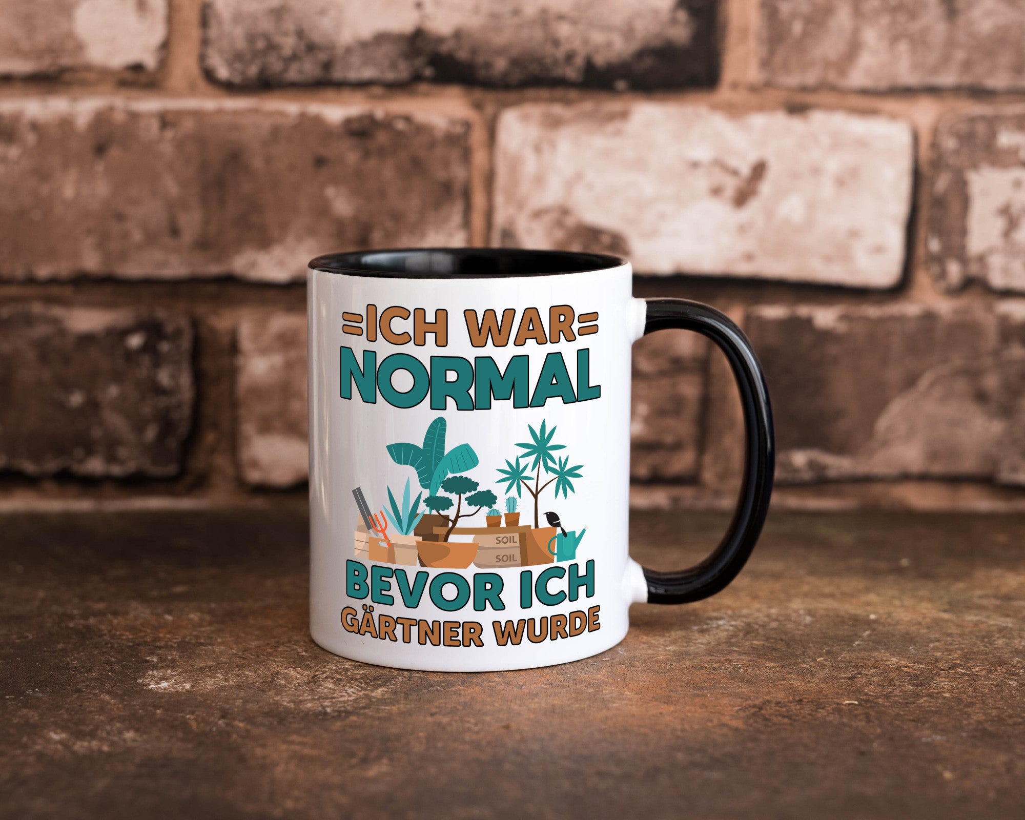 Ich war normal bevor Gärtner wurde | Garten lustiger Spruch Geschenk Humor
