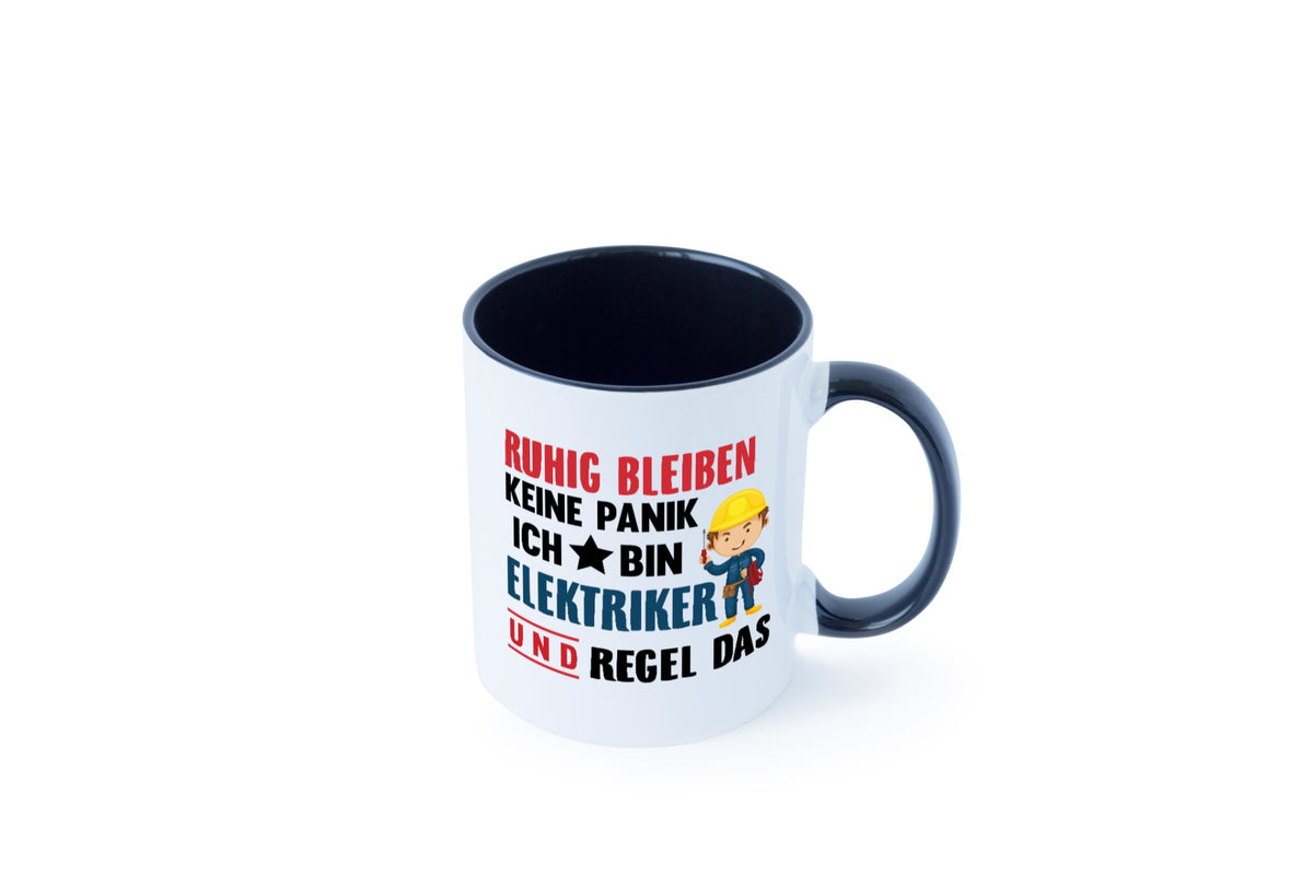 Ruhig bleiben keine Panik ich bin elektriker und regel das Humor Geschenkidee Tasse