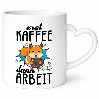 Erst Kaffee dann Arbeit lustiger Spruch Geschenk Kollegen Büro Tasse