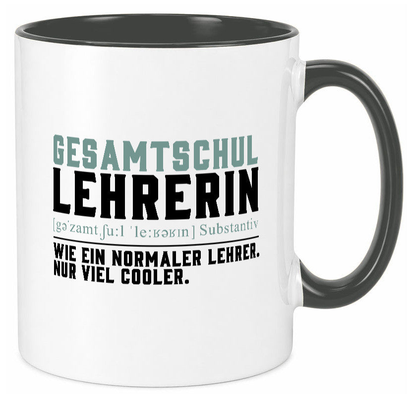 Gesamtschullehrerin | Unterricht Lieblingslehrerin Geschenkidee Humor Tasse